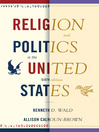 Religion and Politics in the United States (eBook)